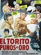 El torito puños de oro - Película 1979 - Cine.com