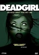 Deadgirl (Film) - TV Tropes