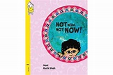 Not Now Not Now – Pratham Level 1 – – Booky Wooky