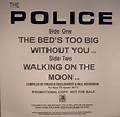 The Police - The Bed's Too Big Without You / Walking On The Moon (2008 ...