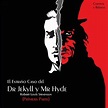La Llanura de los Mil Mundos: Reseña: El Extraño Caso del Doctor Jekyll ...