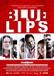Blue Lips (2014) - FilmAffinity