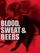 Watch Blood, Sweat And Beers | Prime Video