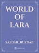 World of lara Novel Read Free - Webnovel