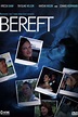 Bereft (film) - Alchetron, The Free Social Encyclopedia