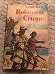 Vintage Robinson Crusoe Book. Robinson Crusoe. Vintage Book. Daniel Defoe.
