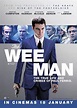 The Wee Man (2013) - IMDb