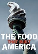 The Food That Built America (TV Series 2019- ) - Posters — The Movie ...
