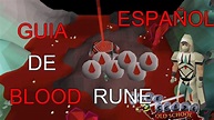 GUIA de COMO hacer BLOOD RUNE en ESPAÑOL | Runescape Old School - YouTube