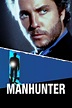 Manhunter (1986) — The Movie Database (TMDb)