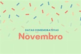 Top 9 quais são as datas comemorativas do mês de novembro 2022