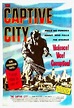 La ciudad cautiva (1952) - FilmAffinity