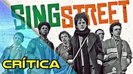 SING STREET (2016) | Crítica | Já está na NETFLIX! - YouTube