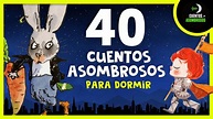 40 Cuentos Infantiles Para Dormir en Español Mix #9 | Cuentos ...