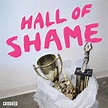 Hall of Shame | Listen to Podcasts On Demand Free | TuneIn