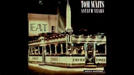 Tom Waits - Asylum Years (1986) Full Album - YouTube