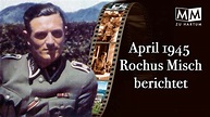 Berlin im April 1945 Rochus Misch Filminterview (4) WW2 - YouTube