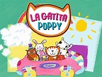 La Gatita Poppy | Canela TV