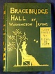 BRACEBRIDGE HALL; Illustrated by R. Caldecott | Washington Irving ...