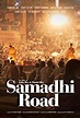 Samadhi Road Film 2021 — Sinopsis, Ulasan, Pemain & Tanggal Rilis