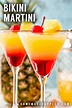 Bikini Martini in 2021 | Blended drink recipes, Drinks alcohol recipes ...