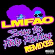 LMFAO - Sorry For Party Rocking | iHeart