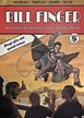 Noblemania: Bill Finger graphic biography in Brazil