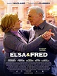 Elsa & Fred - film 2014 - AlloCiné