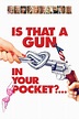 Is That a Gun in Your Pocket? (2016) - DVD PLANET STORE