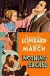Nothing Sacred (1937) - Posters — The Movie Database (TMDb)