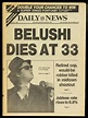 Lot Detail - 1982 (March 6) John Belushi Dies at 33 New York Daily News ...