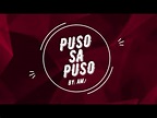 PUSO SA PUSO LYRICS BY AM/FM (OFFICIAL MUSIC VIDEO) - YouTube