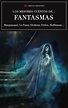Los mejores cuentos de Fantasmas | Mestas Ediciones