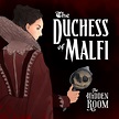 Get Tickets for The Duchess of Malfi