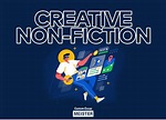 4 Tips for Writing Creative Non-Fiction | CustomEssayMeister.com