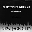 Christopher Williams - I'm Dreamin' | Releases | Discogs