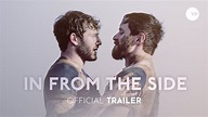 In From the Side | Official UK Trailer - YouTube