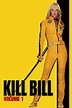 Kill Bill: Vol. 1 (2003) - Posters — The Movie Database (TMDB)