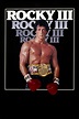 Rocky III (1982) - Posters — The Movie Database (TMDB)