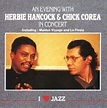 An evening with herbie hancock & chick corea in concert de Herbie ...