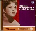 Ruth Brown CD: Miss Rhythm (CD) - Bear Family Records