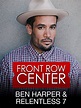 Watch Ben Harper And Relentless7 - Front Row Center | Prime Video