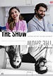 The Show (2020) - Posters — The Movie Database (TMDB)