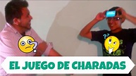 El Juego De Charadas - YouTube