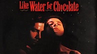 Like Water for Chocolate | Apple TV