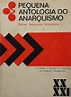 Pequena Antologia do Anarquismo de Stirner, Bakounine, Kropotkine - Bokay