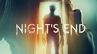 "Night's End" , Película Online Gratis HD en versión original - TokyVideo