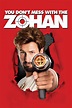 You Don't Mess with the Zohan (2008) - Posters — The Movie Database (TMDB)