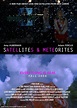 Satellites & Meteorites (2008) - IMDb