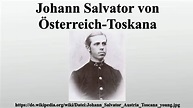 Johann Salvator von Österreich-Toskana - YouTube